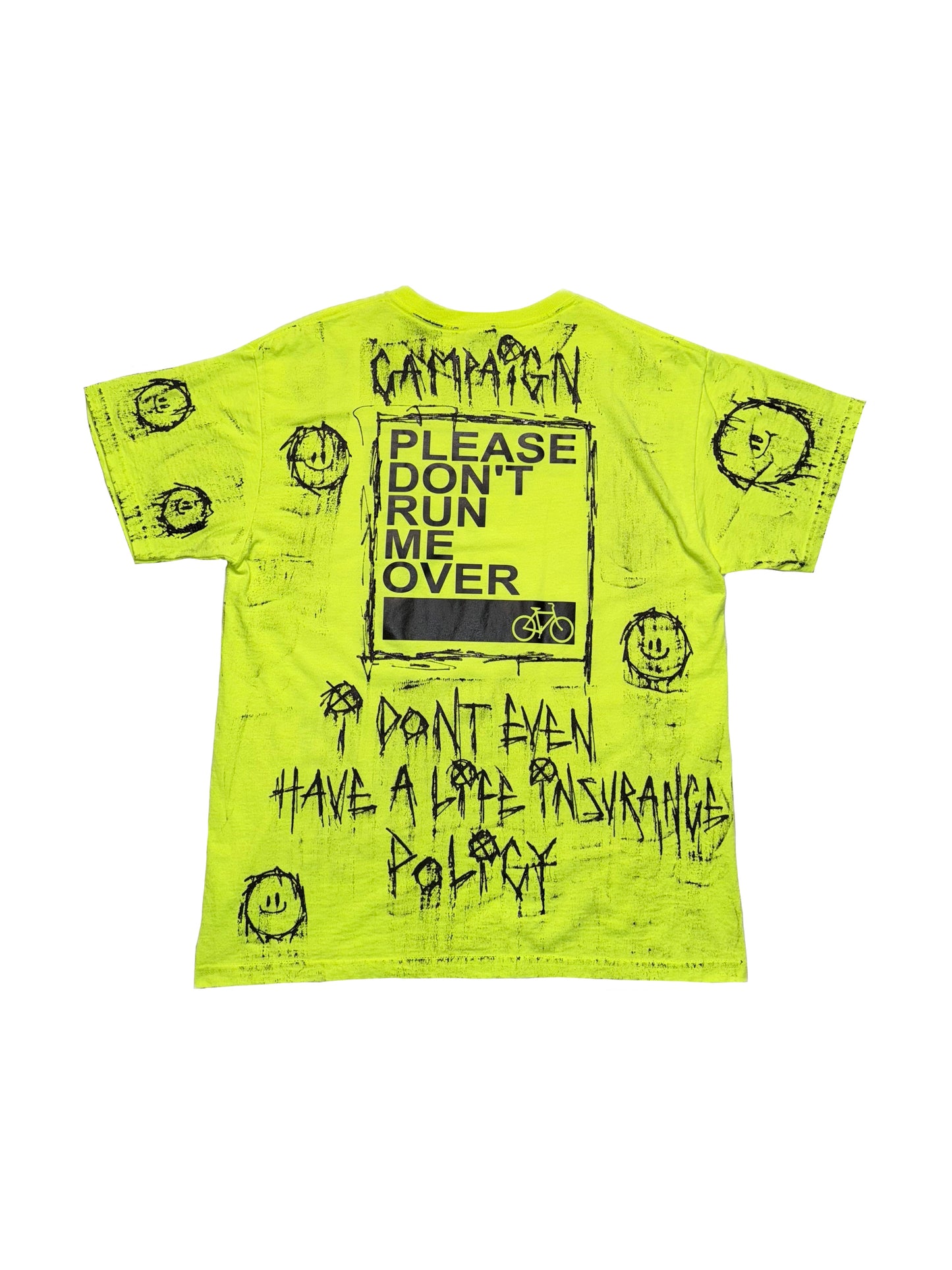 Dont Run Me Over Tee (Large)