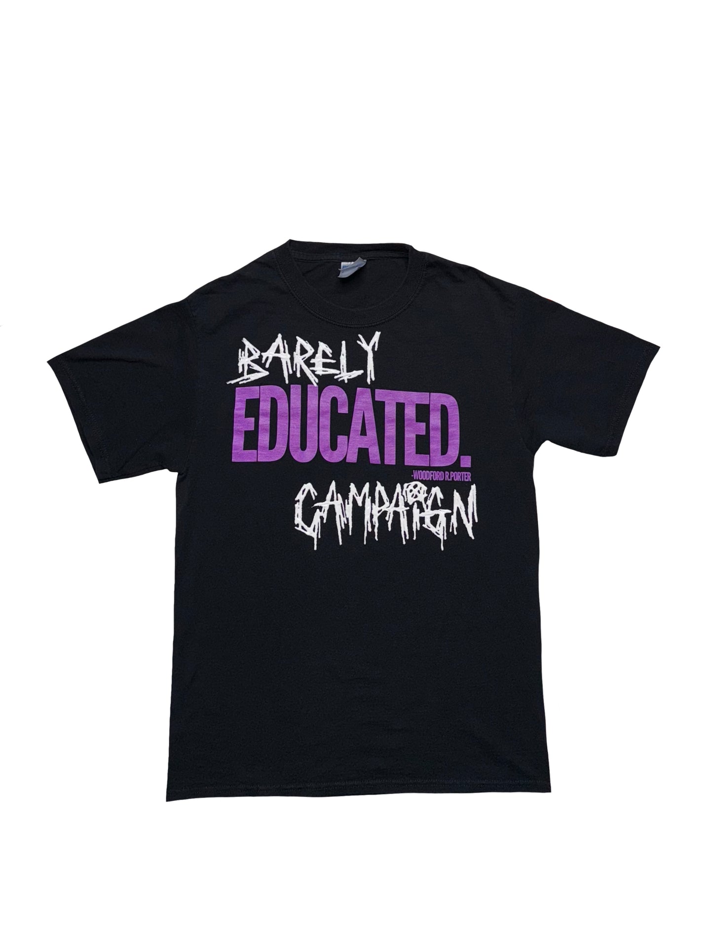 Barely Educated Tee (Small)