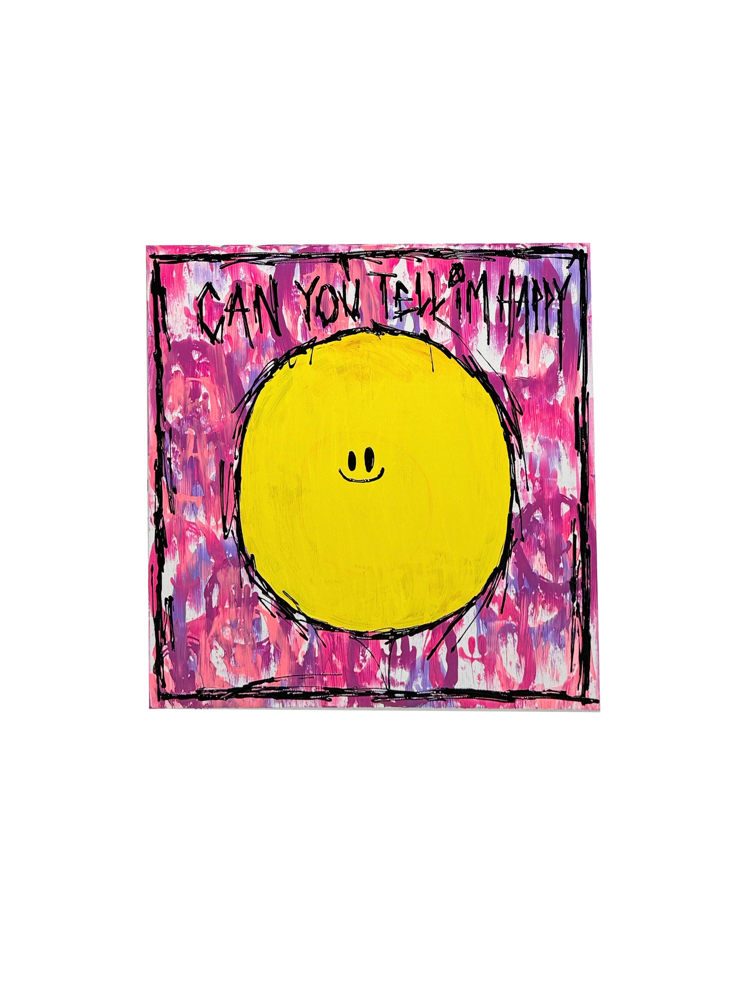 Can You Tell Im Happy Painting (20x20)