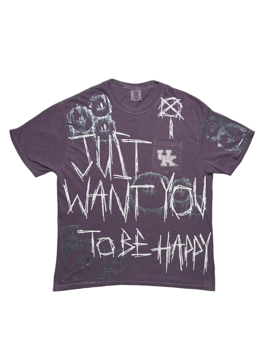 I Just Want You To Be Happy Tee (XL)
