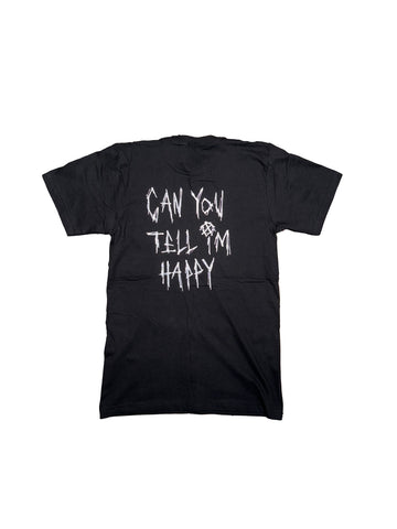 Can You Tell Im Happy Tee (Small)